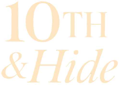 10th & Hide